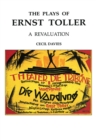 The Plays of Ernst Toller : A Revaluation - eBook