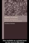 Merely Players? : Actors' Accounts of Performing Shakespeare - eBook