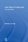 Last Years of Long Lives : The Larvik Study - eBook