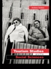 Tourism Studies and the Social Sciences - eBook