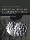 Greek and Roman Military Writers : Selected Readings - eBook