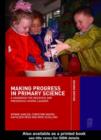 Making Progress in Primary Science : A Handbook for Professional Development and Preservice Course Leaders - eBook