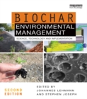 Biochar for Environmental Management : Science, Technology and Implementation - eBook