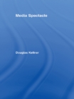 Media Spectacle - eBook