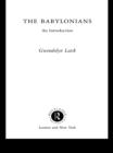 The Babylonians : An Introduction - eBook