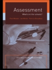 Assessment : What's In It For Schools? - eBook