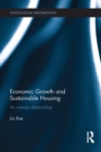 Economic Growth and Sustainable Housing : an uneasy relationship - eBook