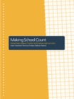 Making School Count : Promoting Urban Student Motivation and Success - eBook