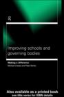 Improving Schools and Governing Bodies : Making a Difference - eBook