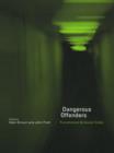 Dangerous Offenders : Punishment and Social Order - eBook