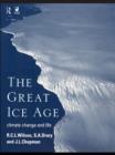The Great Ice Age : Climate Change and Life - eBook