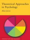 Theoretical Approaches in Psychology - eBook
