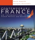 Contemporary France : An Introduction to French Politics and Society - eBook