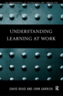Understanding Learning at Work - eBook