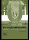 Technologies of Procreation : Kinship in the Age of Assisted Conception - eBook