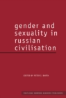 Gender and Sexuality in Russian Civilisation - eBook