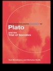 Routledge Philosophy GuideBook to Plato and the Trial of Socrates - eBook