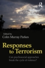 Responses to Terrorism : Can psychosocial approaches break the cycle of violence? - eBook