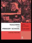 Teaching in the Primary School : A Learning Relationship - eBook