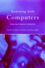 Learning with Computers : Analysing Productive Interactions - eBook