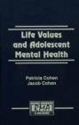 Life Values and Adolescent Mental Health - eBook