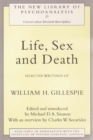Life, Sex and Death : Selected Writings of William Gillespie - eBook