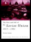 The Rise and Fall of the Soviet Union - eBook