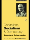 Capitalism, Socialism and Democracy - eBook