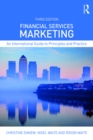 Financial Services Marketing : An International Guide to Principles and Practice - eBook