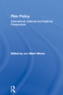 Film Policy : International, National and Regional Perspectives - eBook