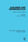 Gadamer and Hermeneutics : Science, Culture, Literature - eBook