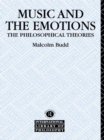 Music and the Emotions : The Philosophical Theories - eBook