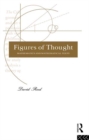 Figures of Thought : Mathematics and Mathematical Texts - eBook