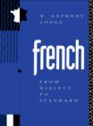 French: From Dialect to Standard - eBook