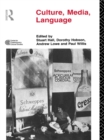 Culture, Media, Language : Working Papers in Cultural Studies, 1972-79 - eBook