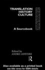 Translation/History/Culture : A Sourcebook - eBook