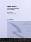 What News? : The Market, Politics and the Local Press - eBook