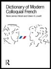Dictionary of Modern Colloquial French - eBook
