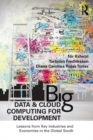Big Data and Cloud Computing for Development : Lessons from Key Industries and Economies in the Global South - eBook