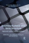 Volatility Surface and Term Structure : High-profit Options Trading Strategies - eBook