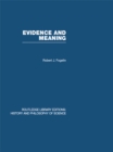 Evidence and Meaning : Studies in Analytic Philosophy - eBook