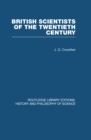 British Scientists of the Twentieth Century - eBook