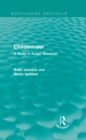 Childminder (Routledge Revivals) : A Study in Action Research - eBook