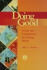 Doing Good : Passion and Commitment for Helping Others - eBook
