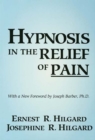 Hypnosis In The Relief Of Pain - eBook