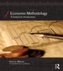 Economic Methodology : A Historical Introduction - eBook