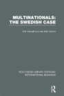 Multinationals: The Swedish Case (RLE International Business) - eBook
