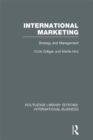 International Marketing (RLE International Business) : Strategy and Management - eBook