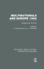 Multinationals and Europe 1992 (RLE International Business) : Strategies for the Future - eBook