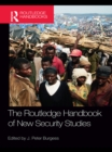 The Routledge Handbook of New Security Studies - eBook